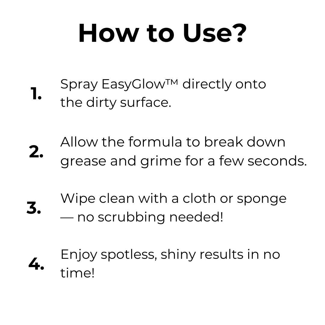 EasyGlow™ | Mühelose und sofortige Reinigung